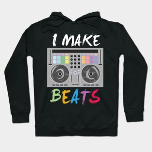 DJ Music Producer Audio - I make beats - Disco EDM Hoodie